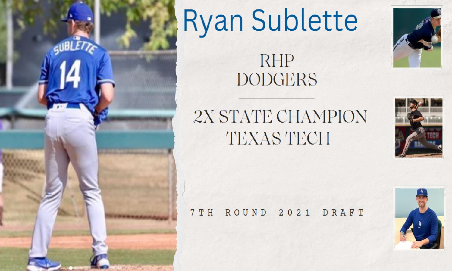 Ryan Sublette Always Been a Winner Dodgers Daily